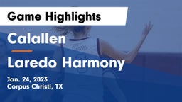 Calallen  vs Laredo Harmony Game Highlights - Jan. 24, 2023