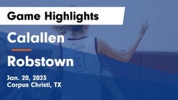 Calallen  vs Robstown  Game Highlights - Jan. 20, 2023