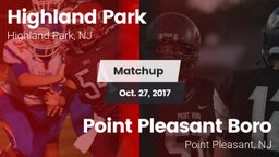 Matchup: Highland Park vs. Point Pleasant Boro  2017