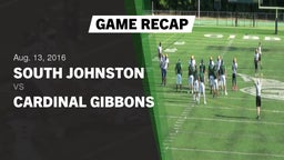 Recap: South Johnston  vs. Cardinal Gibbons  2016