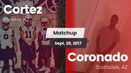 Matchup: Cortez vs. Coronado  2017