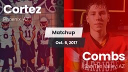 Matchup: Cortez vs. Combs  2017