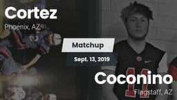 Matchup: Cortez vs. Coconino  2019
