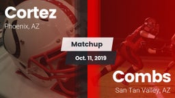 Matchup: Cortez vs. Combs  2019