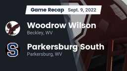 Recap: Woodrow Wilson  vs. Parkersburg South  2022