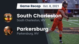 Recap: South Charleston  vs. Parkersburg  2021