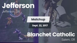 Matchup: Jefferson vs. Blanchet Catholic  2017