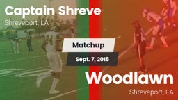Matchup: Captain Shreve vs. Woodlawn  2018