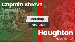 Matchup: Captain Shreve vs. Haughton  2018
