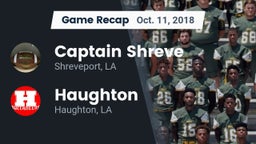 Recap: Captain Shreve  vs. Haughton  2018