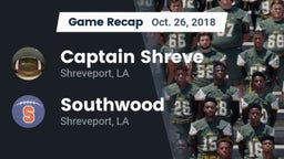 Recap: Captain Shreve  vs. Southwood  2018