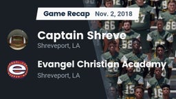 Recap: Captain Shreve  vs. Evangel Christian Academy  2018