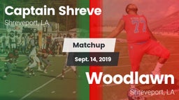 Matchup: Captain Shreve vs. Woodlawn  2019