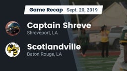 Recap: Captain Shreve  vs. Scotlandville  2019