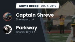 Recap: Captain Shreve  vs. Parkway  2019