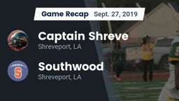 Recap: Captain Shreve  vs. Southwood  2019