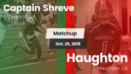 Matchup: Captain Shreve vs. Haughton  2019