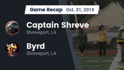 Recap: Captain Shreve  vs. Byrd  2019