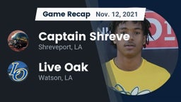 Recap: Captain Shreve  vs. Live Oak  2021