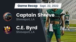 Recap: Captain Shreve  vs. C.E. Byrd  2022