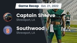 Recap: Captain Shreve  vs. Southwood  2022
