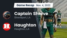 Recap: Captain Shreve  vs. Haughton  2022