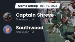 Recap: Captain Shreve  vs. Southwood  2023