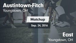 Matchup: Austintown-Fitch vs. East  2016