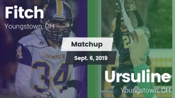 Matchup: Fitch  vs. Ursuline  2019