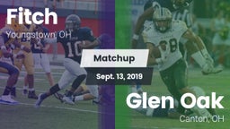 Matchup: Fitch  vs. Glen Oak  2019