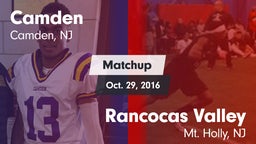 Matchup: Camden vs. Rancocas Valley  2016