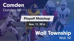 Matchup: Camden vs. Wall Township  2016