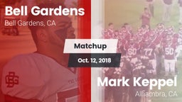 Matchup: Bell Gardens vs. Mark Keppel  2018