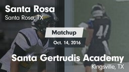Matchup: Santa Rosa vs. Santa Gertrudis Academy 2016