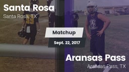 Matchup: Santa Rosa vs. Aransas Pass  2017