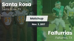 Matchup: Santa Rosa vs. Falfurrias  2017