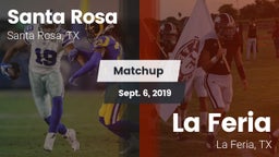 Matchup: Santa Rosa vs. La Feria  2019