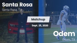 Matchup: Santa Rosa vs. Odem  2020
