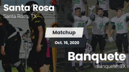 Matchup: Santa Rosa vs. Banquete  2020