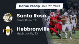 Recap: Santa Rosa  vs. Hebbronville  2023