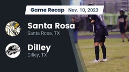Recap: Santa Rosa  vs. Dilley  2023