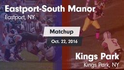 Matchup: Eastport-South Manor vs. Kings Park   2016