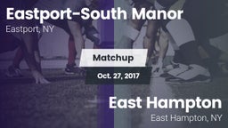 Matchup: Eastport-South Manor vs. East Hampton  2017