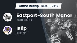 Recap: Eastport-South Manor  vs. Islip  2017