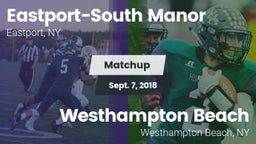 Matchup: Eastport-South Manor vs. Westhampton Beach  2018