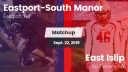 Matchup: Eastport-South Manor vs. East Islip  2018