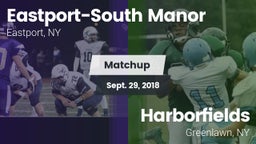 Matchup: Eastport-South Manor vs. Harborfields  2018