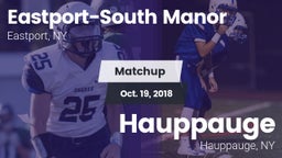 Matchup: Eastport-South Manor vs. Hauppauge  2018