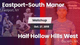 Matchup: Eastport-South Manor vs. Half Hollow Hills West  2018