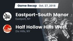 Recap: Eastport-South Manor  vs. Half Hollow Hills West  2018